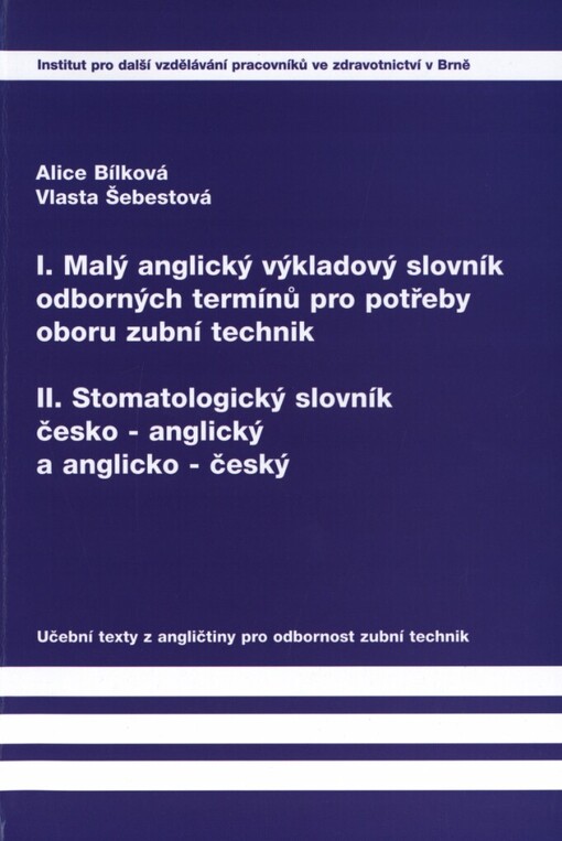 Učební texty z angličtiny pro odbornost zubní technik