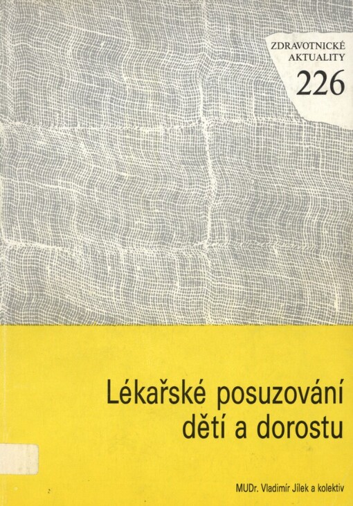 Lékařské posuzování dětí a dorostu