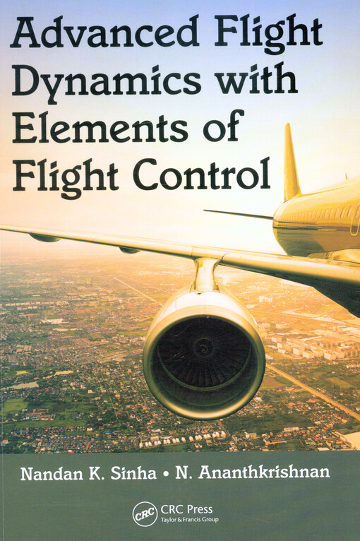 Advanced flight dynamics with elements of flight control