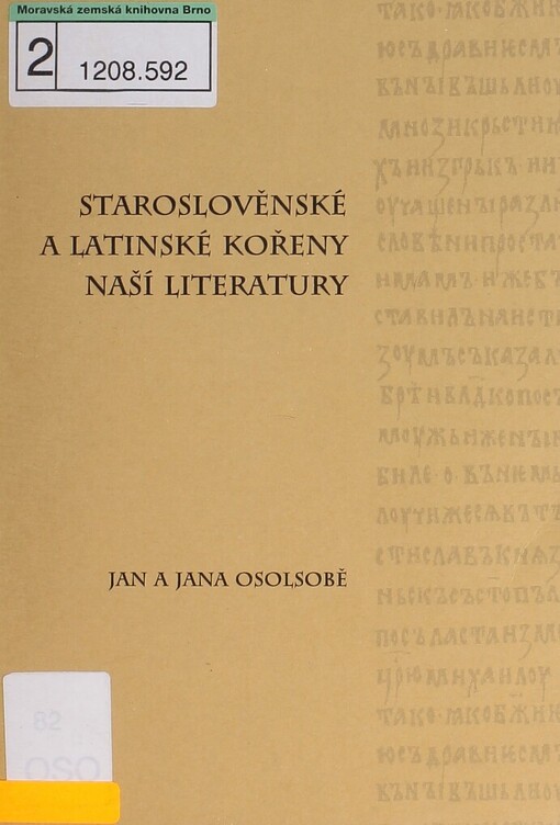 Staroslověnské a latinské kořeny naší literatury
