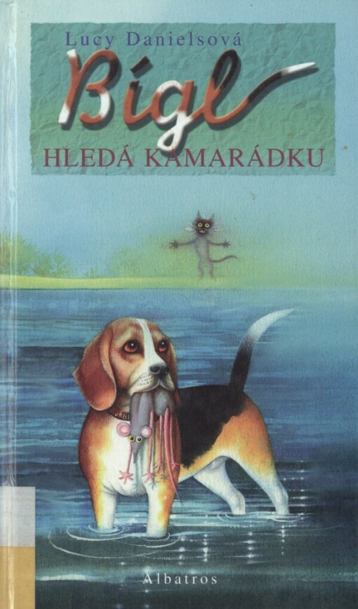 Bígl hledá kamarádku