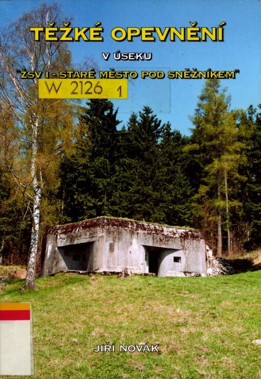 Těžké opevnění v úseku 