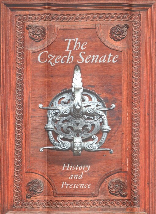 The Czech Senate : history and presence