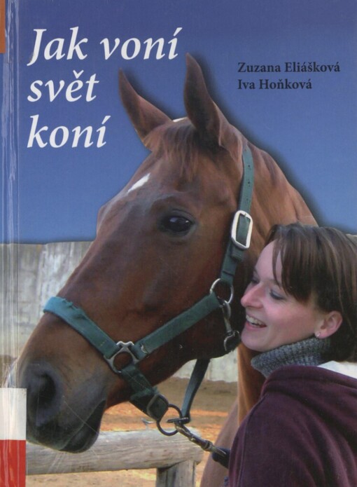 Jak voní svět koní