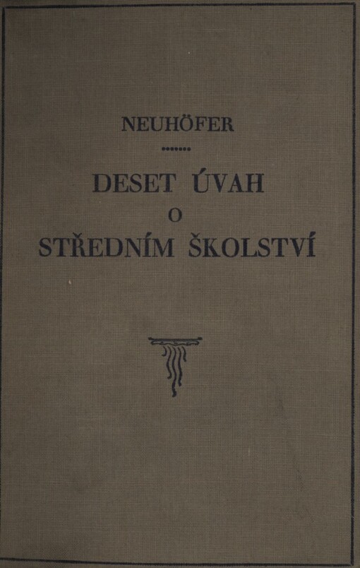 Deset úvah o středním školství