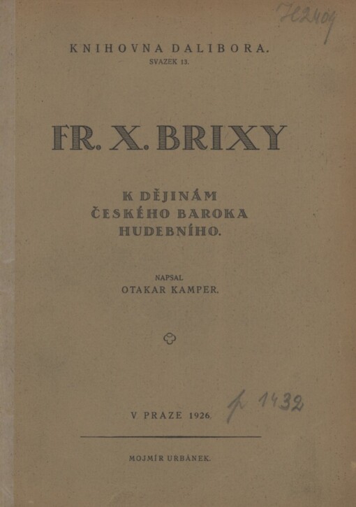 František X. Brixy :k dějinám českého baroka hudebního