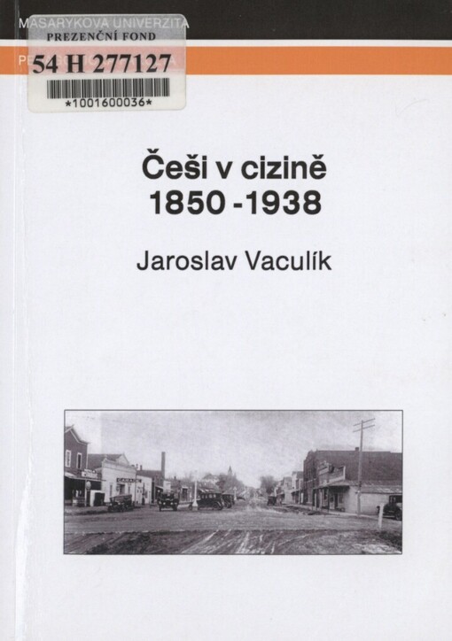 Češi v cizině 1850-1938