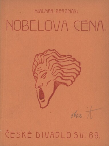 Nobelova cena =: [Swedenhielms] : komedie o 4 dějstvích