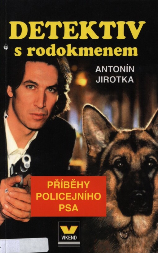 Detektiv s rodokmenem: příběhy policejního psa