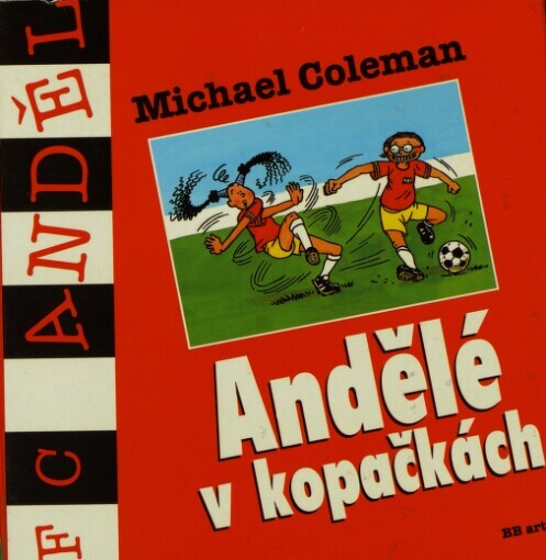 Andělé v kopačkách