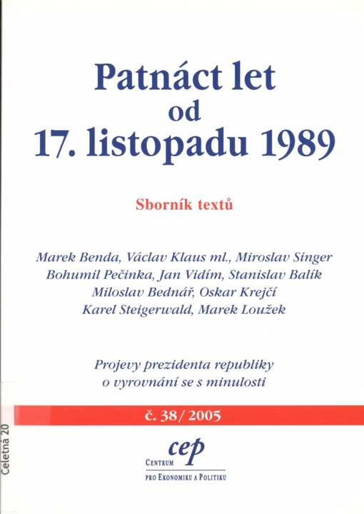 Patnáct let od 17. listopadu 1989 :sborník textů
