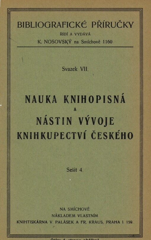 Knihopisná nauka a vývoj knihkupectví československého