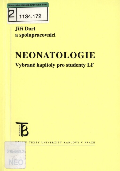 Neonatologie: vybrané kapitoly pro studenty LF