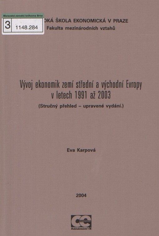 Vývoj ekonomik zemí střední a východní Evropy v letech 1991 až 2003: (stručný přehled)