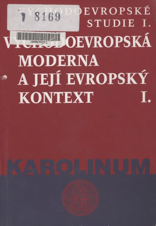 Východoevropská moderna a její evropský kontext I