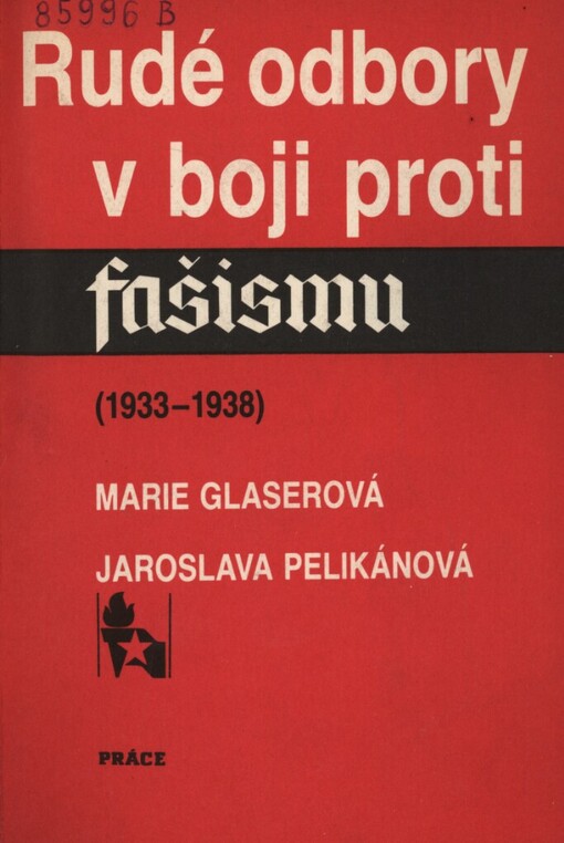 Rudé odbory v boji proti fašismu :1933-1938