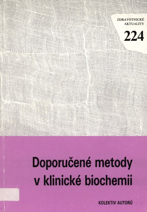 Doporučené metody v klinické biochemii