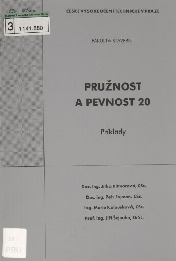 Pružnost a pevnost 20 :příklady
