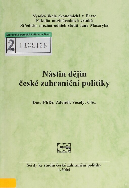 Nástin dějin české zahraniční politiky