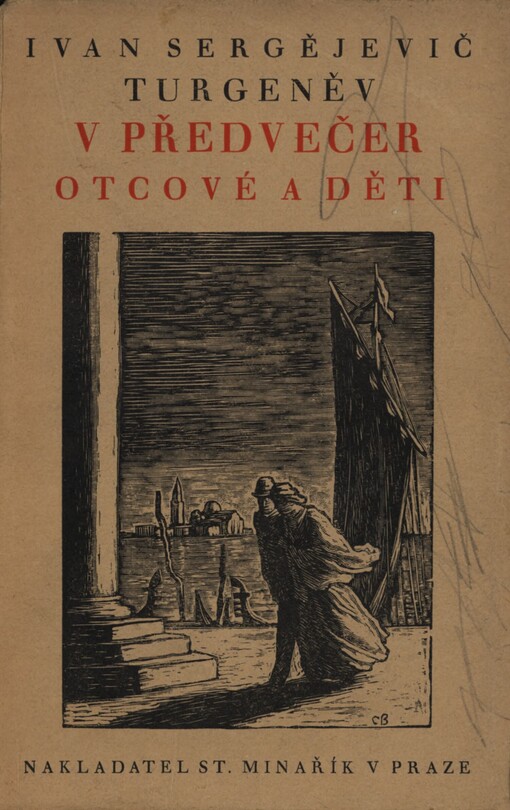 V předvečer ;Otcové a děti