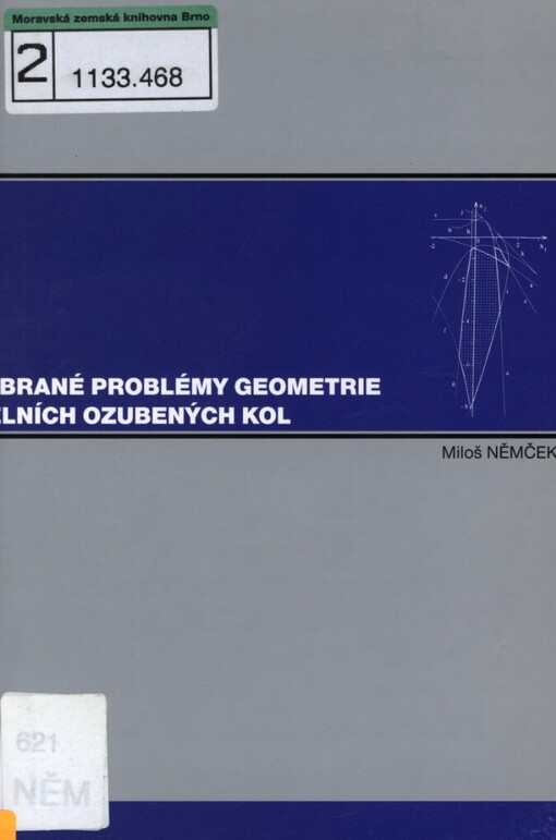 Vybrané problémy geometrie čelních ozubených kol