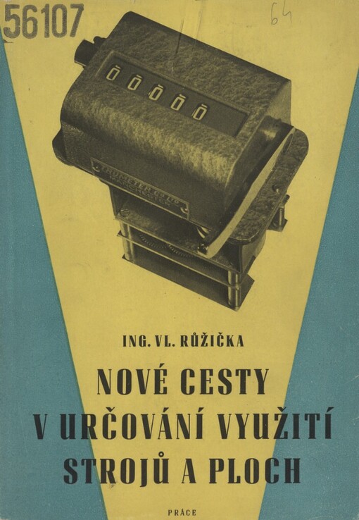 Nové cesty v určování využití strojů a ploch