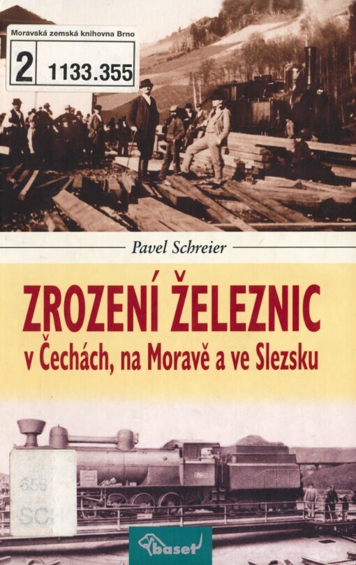 Zrození železnic v Čechách, na Moravě a ve Slezsku