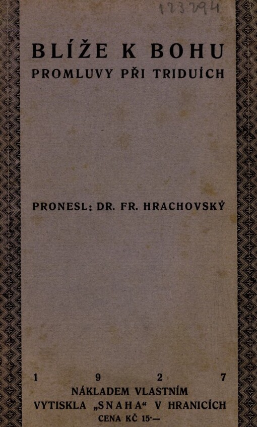 Blíže k Bohu :promluvy při triduích