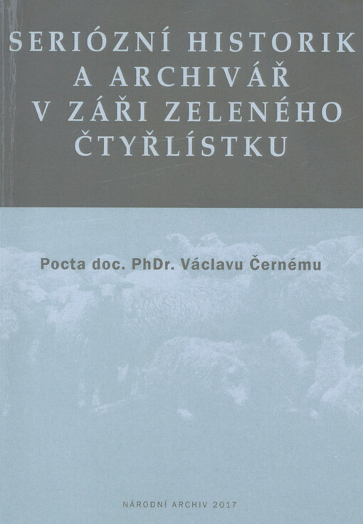 Seriózní historik a archivář v záři zeleného čtyřlístku