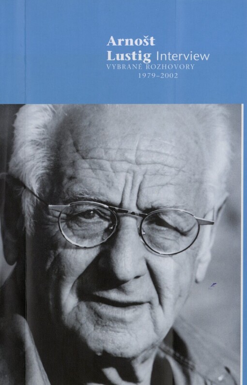 Interview: vybrané rozhovory 1979-2002