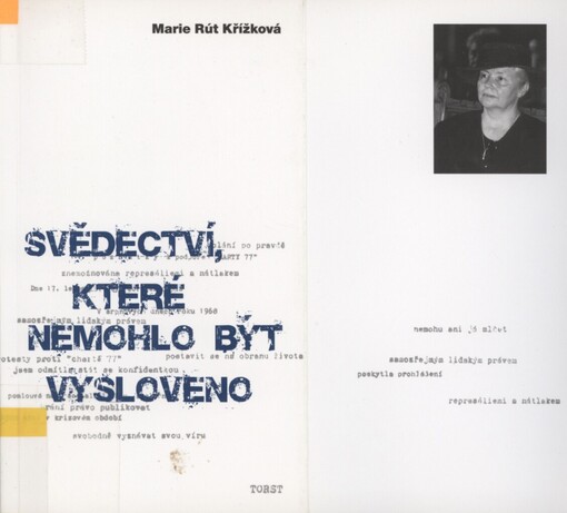 Svědectví, které nemohlo být vysloveno