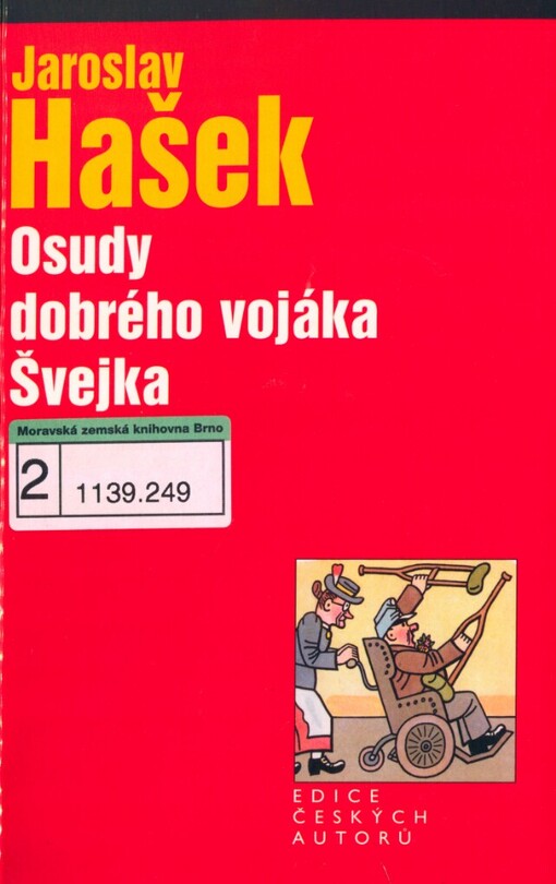 Osudy dobrého vojáka Švejka za světové války