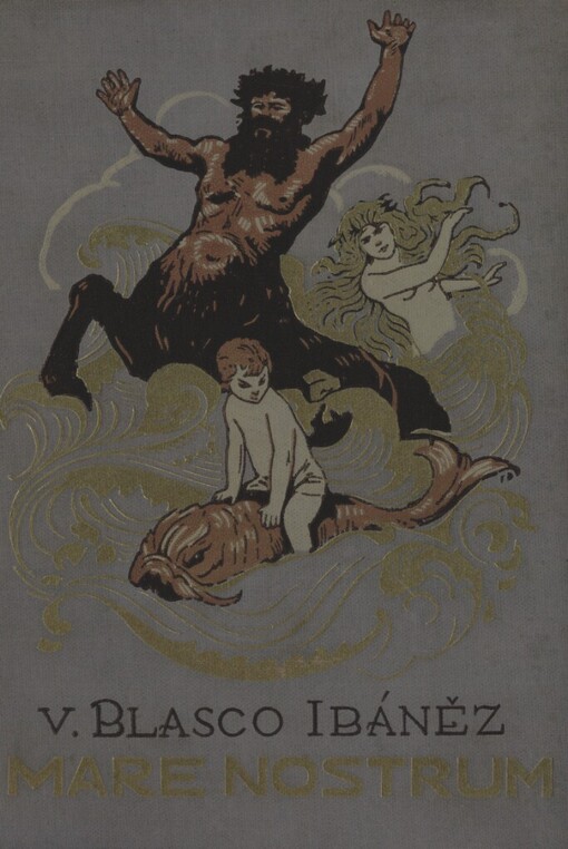 Mare nostrum =(Naše moře) : román