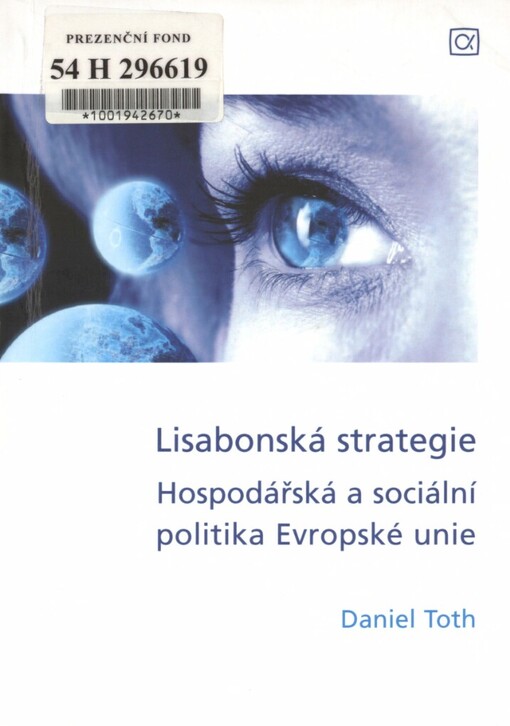 Lisabonská strategie: hospodářská a sociální politika Evropské unie