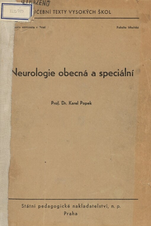 Neurologie obecná a speciální: Určeno pro posluchače lék. fak. v Brně