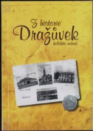 Z historie Dražůvek
