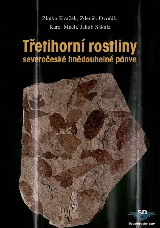 Třetihorní rostliny severočeské hnědouhelné pánve