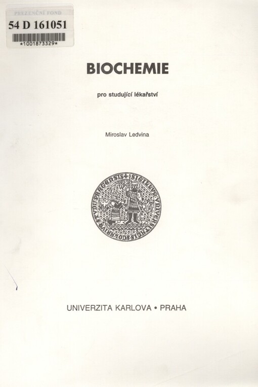 Biochemie: pro studující lékařství