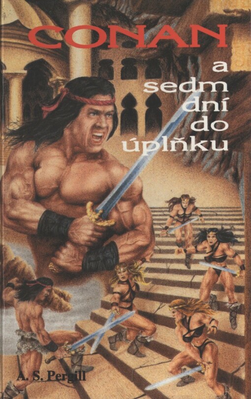 Conan a sedm dní do úplňku: [Fantasy román]