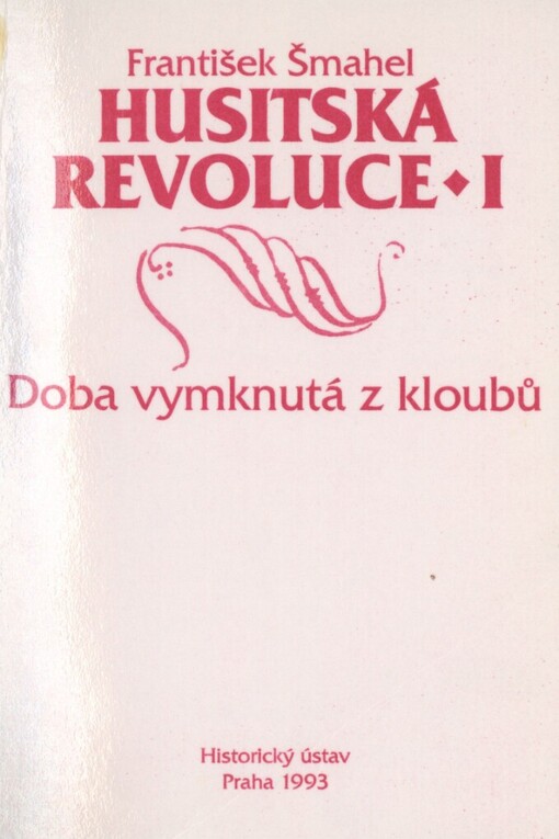 Husitská revoluce, 1. vyd.