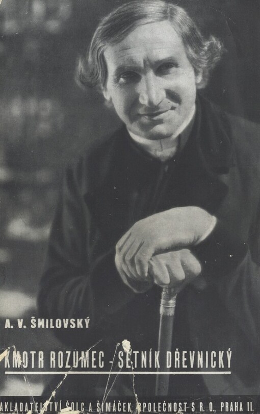 Kmotr Rozumec a Setník Dřevnický