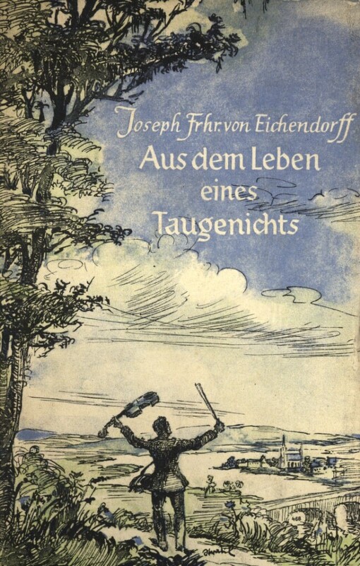 Aus dem Leben eines Taugenichts