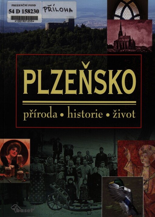 Plzeňsko: příroda, historie, život