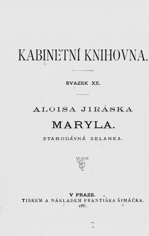 Maryla :starodávná selanka Aloisa Jiráska