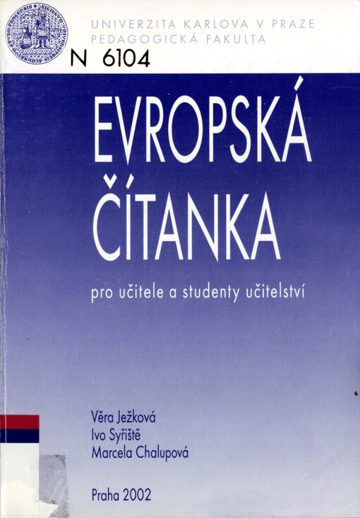 Evropská čítanka: (pro učitele a studenty učitelství)