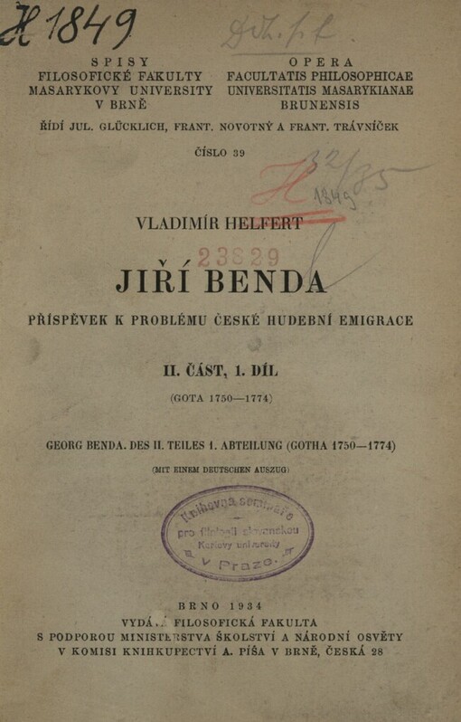 Jiří Benda :Příspěvek k problému české hudební emigrace.II. části 1. díl,(Gotha 1750-1774) = Georg Benda.