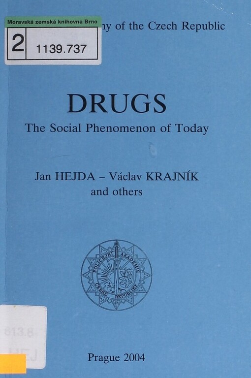 Drugs: the social phenomenon of today