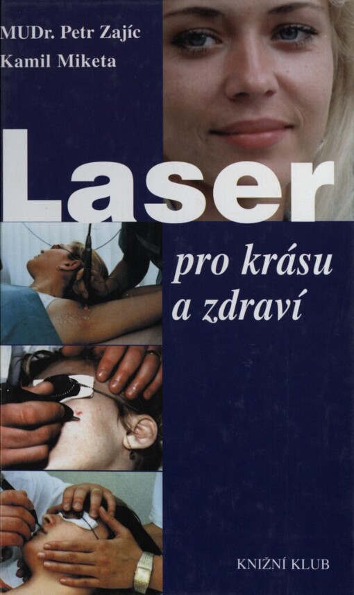 Laser pro krásu a zdraví