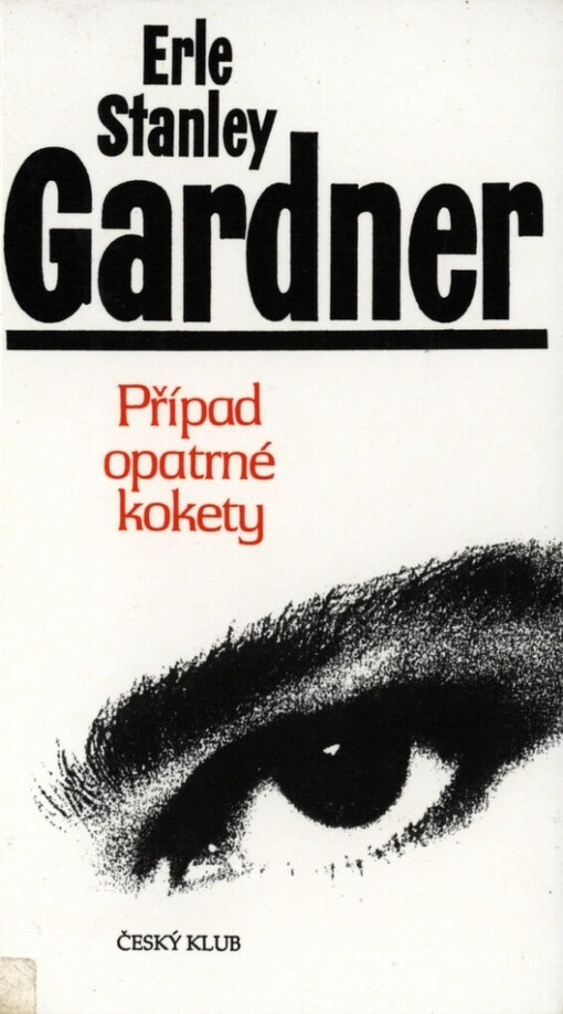 Případ opatrné kokety