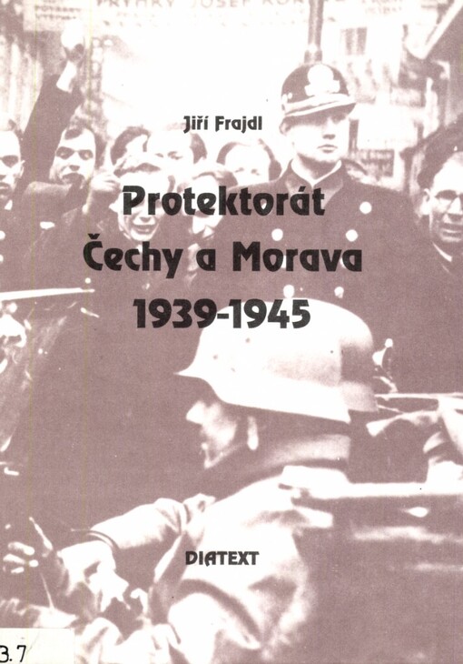 Protektorát Čechy a Morava 1939-1945